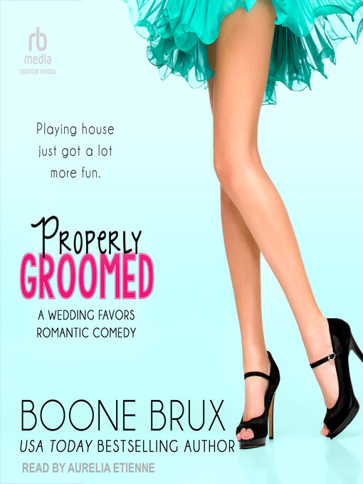 Title details for Properly Groomed by Boone Brux - Wait list